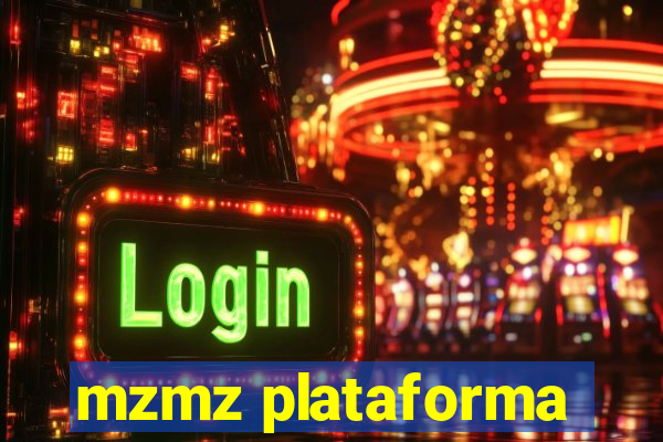 mzmz plataforma