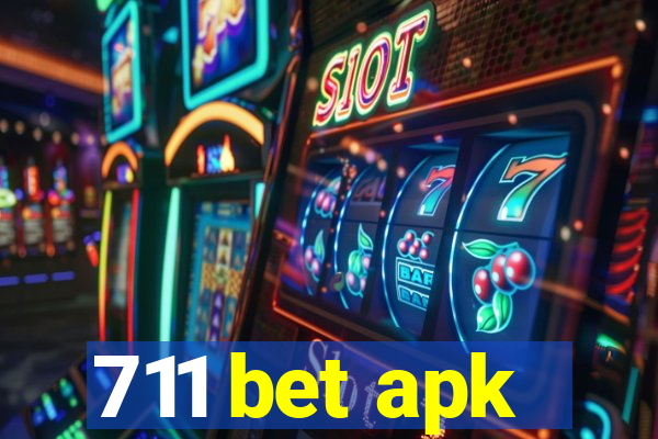 711 bet apk