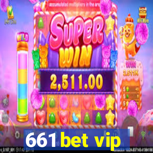 661 bet vip