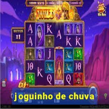 joguinho de chuva