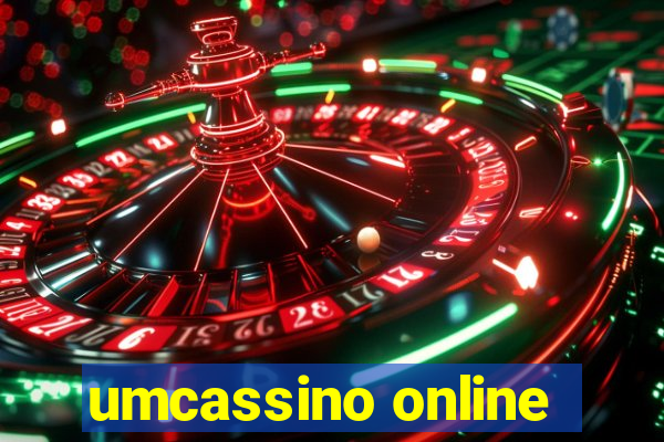 umcassino online