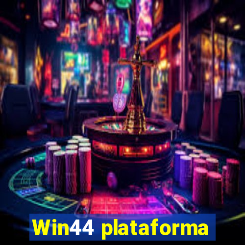 Win44 plataforma