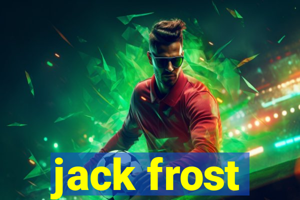 jack frost