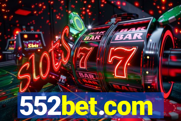 552bet.com