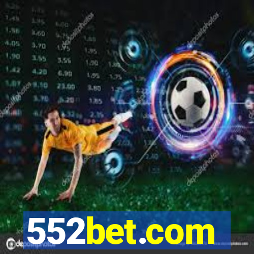 552bet.com