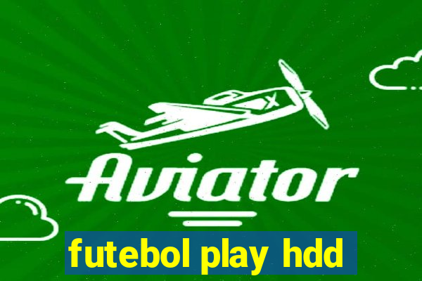 futebol play hdd