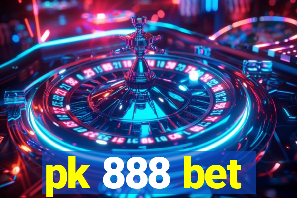 pk 888 bet