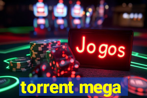 torrent mega