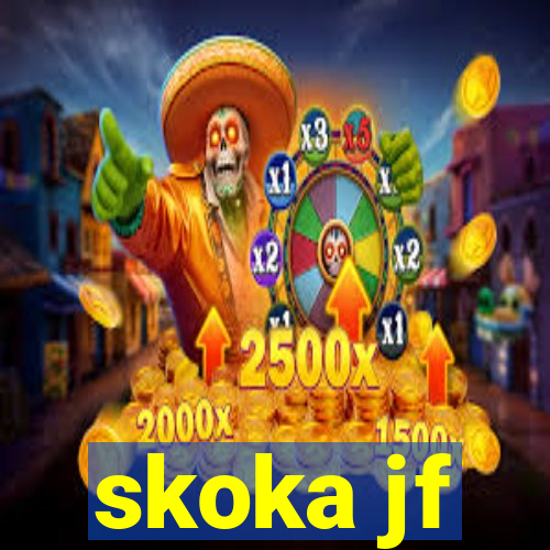 skoka jf