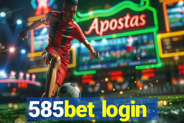 585bet login