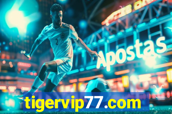 tigervip77.com