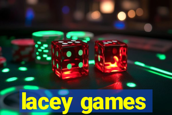 lacey games