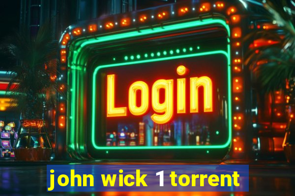 john wick 1 torrent