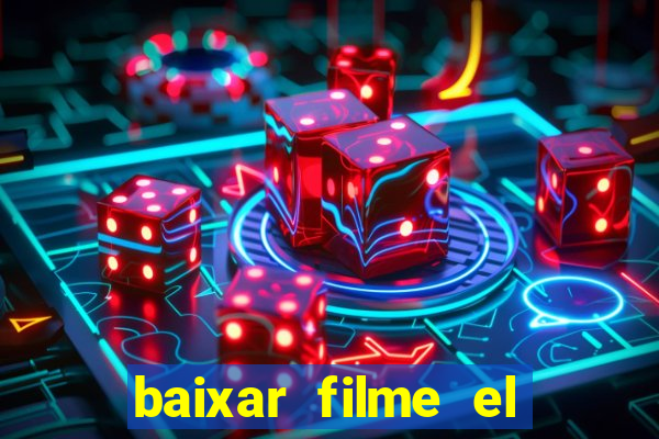 baixar filme el dorado (1966 dublado)