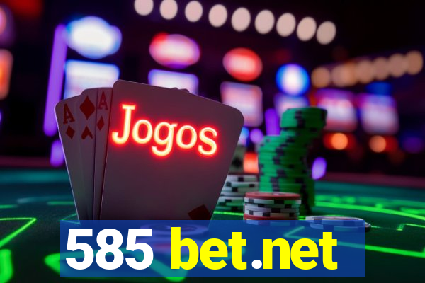 585 bet.net