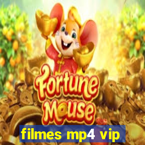 filmes mp4 vip