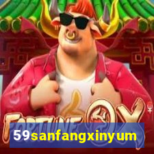 59sanfangxinyuming.com