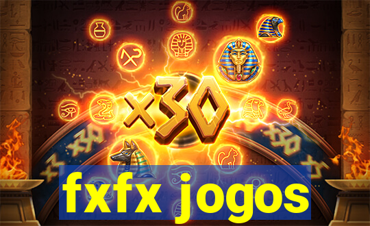 fxfx jogos