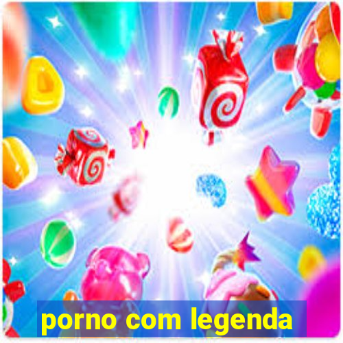 porno com legenda