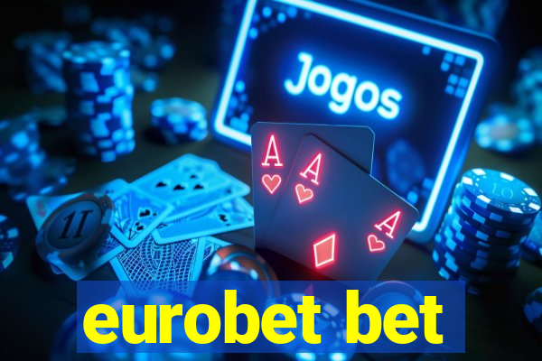 eurobet bet