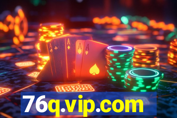 76q.vip.com