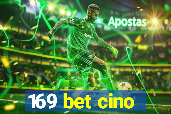 169 bet cino