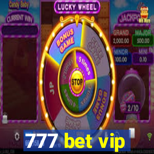 777 bet vip