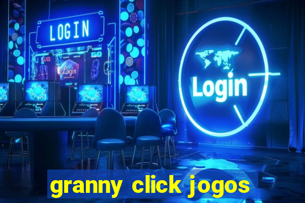 granny click jogos