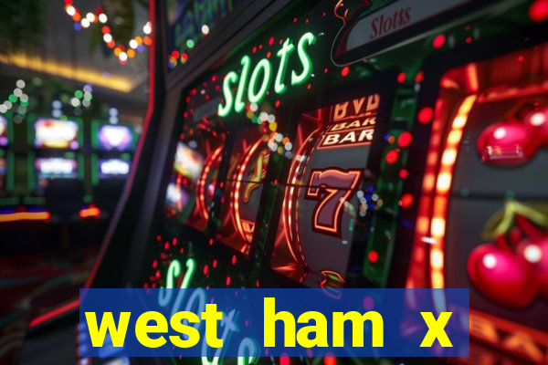 west ham x wolverhampton palpites