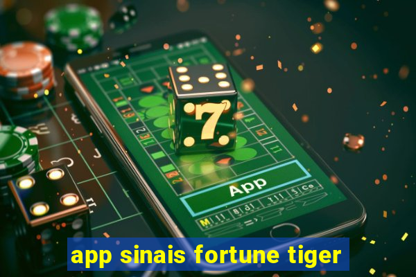 app sinais fortune tiger