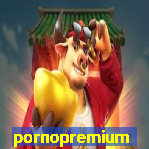 pornopremium