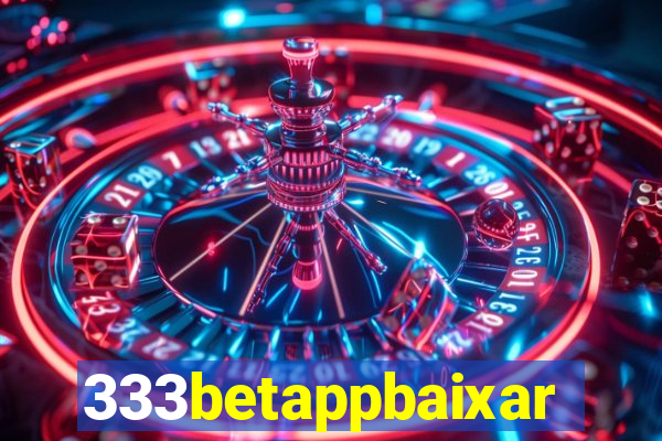 333betappbaixar