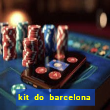 kit do barcelona dls 2017