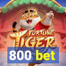 800 bet