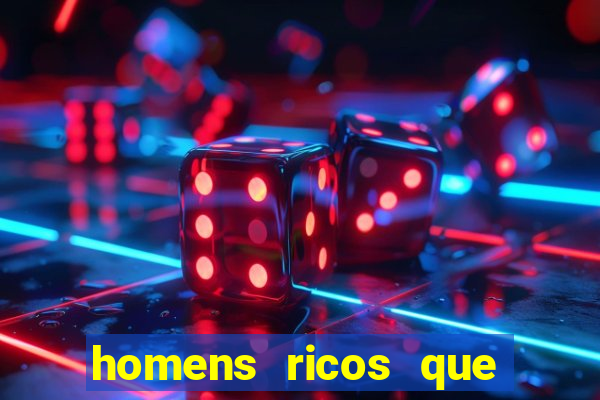 homens ricos que querem bancar whatsapp 2024