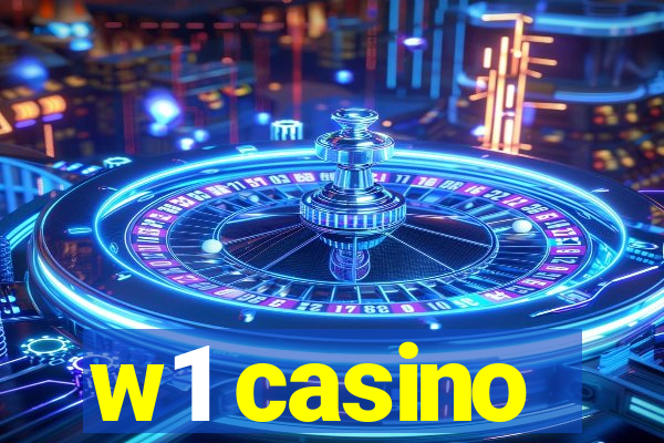 w1 casino