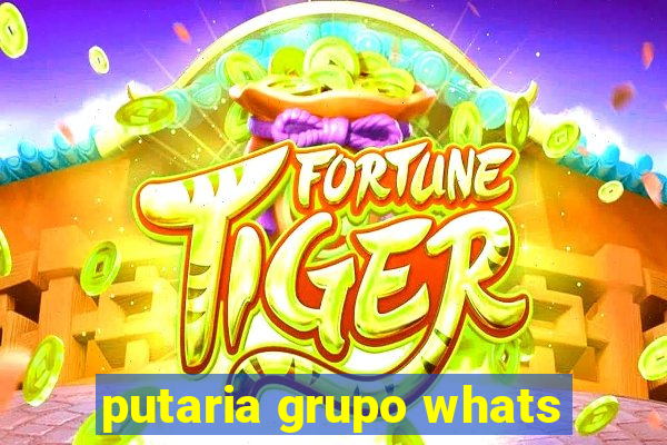 putaria grupo whats