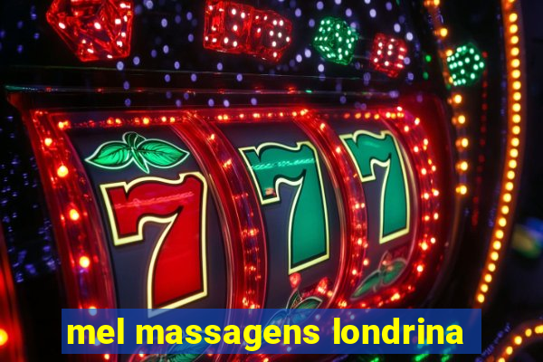 mel massagens londrina