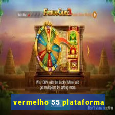 vermelho 55 plataforma