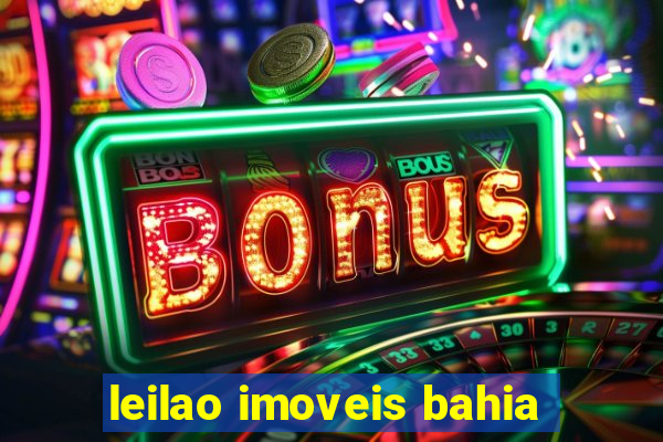 leilao imoveis bahia