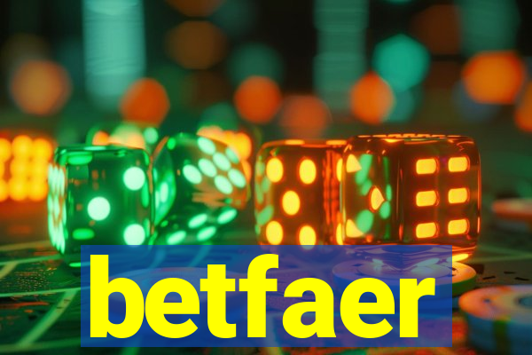 betfaer