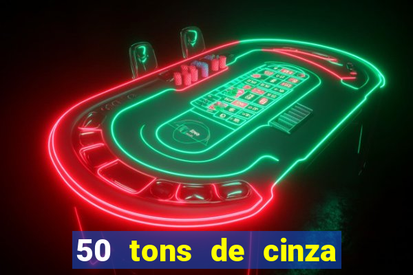 50 tons de cinza filme completo dublado