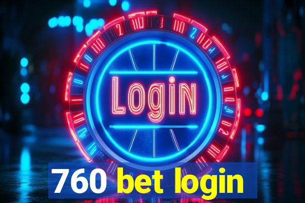 760 bet login