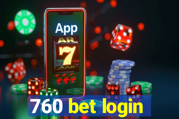 760 bet login