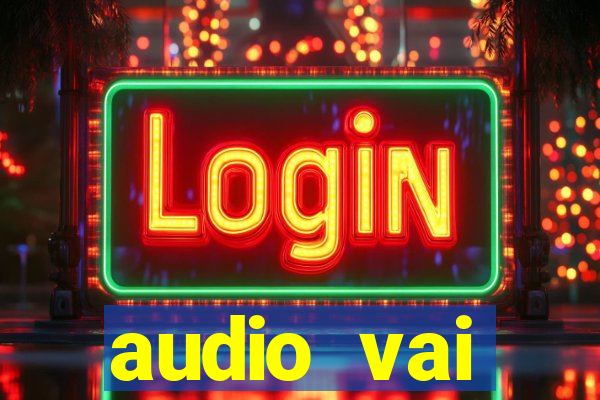 audio vai corinthians com fogos jogo aberto