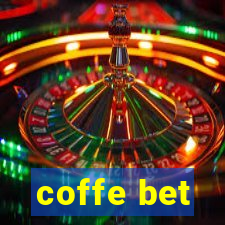 coffe bet