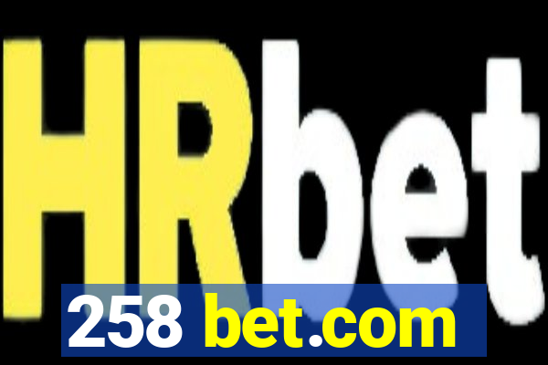 258 bet.com