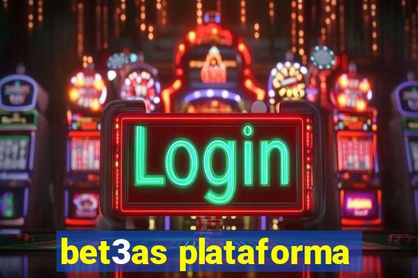 bet3as plataforma