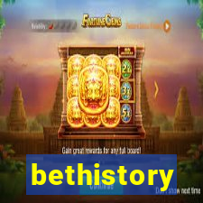 bethistory