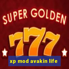 xp mod avakin life